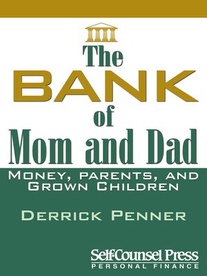 cover image of The Bank of Mom and Dad